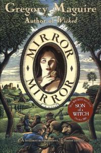 Mirror Mirror A Novel