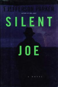 Silent Joe A Novel