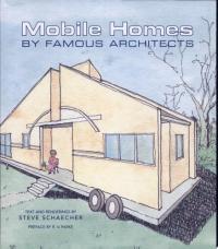 Mobile Homes by Famous Architects