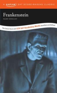 Frankenstein A Kaplan SAT Score-Raising Classic