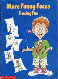 More Funny Faces Tracing Fun