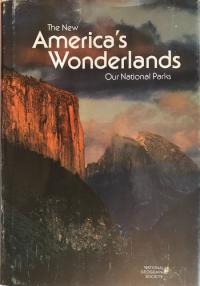 The New America's Wonderlands: Our National Parks (World in Color Library)