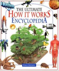 The Ultimate how it Works Encyclopedia