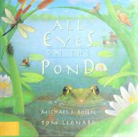 All Eyes on the Pond