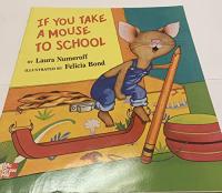 If You Take a Mouse to School