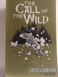"The Call of the Wild" by Jack London - Junior Classics for Young Readers