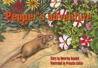 Pepper's Adventure