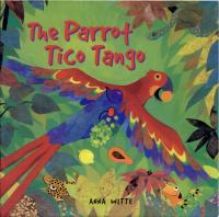 The Parrot Tico Tango
