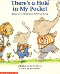 There's a Hole in My Pocket Based on a Traditional American Song
