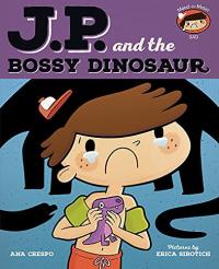 JP and the Bossy Dinosaur Feeling Unhappy