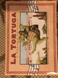 La Tortuga A Mexican Folktale