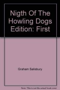 Night of the Howling Dogs
