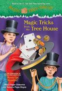 Magic Tricks from the Tree House A Fun Companion to Magic Tree House #50 : Hurry Up, Houdini!