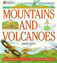Mountains and Volcanoes Geography Facts and Experiments