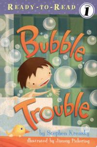 Bubble Trouble