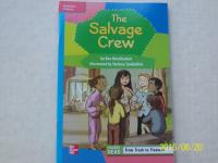 Reading Wonders Leveled Reader The Salvage Club: On-Level Unit 5 Week 2 Grade 3