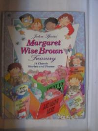 John Speirs' Margaret Wise Brown Treasury 14 Classic Stories and Poems
