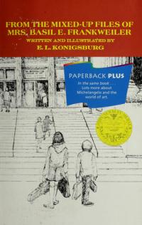 Explore: From the mixed-up files of Mrs. Basil E. Frankweiler