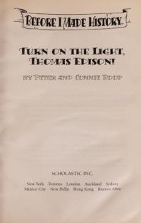 Turn on the Light, Thomas Edison!