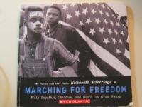 Marching for Freedom Walk Together, Children, and Don't You Grow Weary