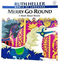 Merry-go-round A Book about Nouns