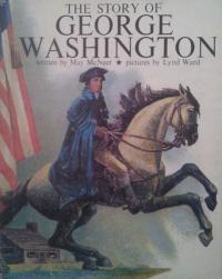 The Story of George Washington