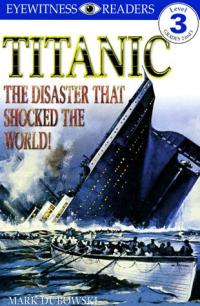 Titanic The Disaster that Shocked the World!