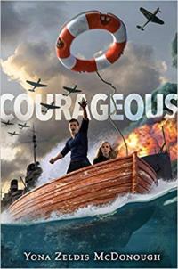 Courageous A Novel of Dunkirk