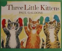 Reading 2000 Big Book Grade K.15 Three Little Kittens