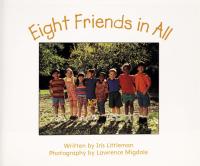 Eight Friends in All