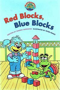 Red Blocks, Blue Blocks (mathmatazz Book A)