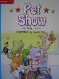 Reading Wonders Leveled Reader Pet Show: On-Level Unit 1 Week 3 Grade 1