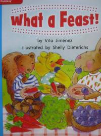 Reading Wonders Leveled Reader What a Feast!: On-Level Unit 6 Week 1 Grade 1