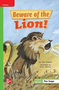 Reading Wonders Leveled Reader Beware of the Lion!: Beyond Unit 6 Week 1 Grade 1