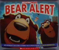 Breaking News: Bear Alert