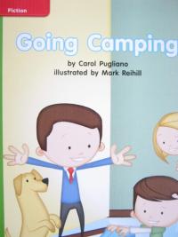 Reading Wonders Leveled Reader Going Camping: Beyond Unit 10 Week 2 Grade K