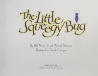 Little Squeegy Bug