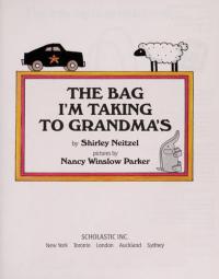 The Bag I'm Taking to Grandma's