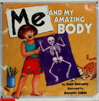 Me and My Amazing Body