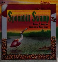 The Spoonbill Swamp