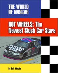 Hot Wheels The Newest Stock Car Stars