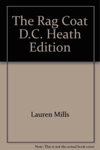 The Rag Coat D.C. Heath Edition
