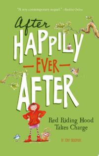 Red Riding Hood Takes Charge