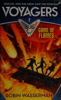 Voyagers: Game of Flames (Book 2)