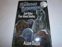The Haunted Graveyard True Ghost Stories