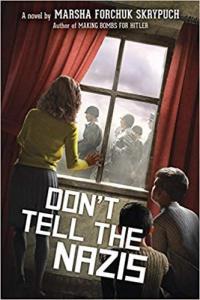 Don't Tell the Nazis A Novel