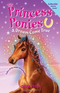 Princess Ponies 2: A Dream Come True