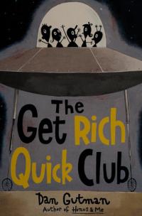 The Get Rich Quick Club