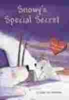 Snowy's Special Secret