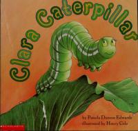 Clara Caterpillar